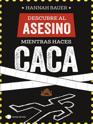 cover image of Descubre al asesino mientras haces caca